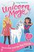 Unicorn Magic: Snowstar and the Big Freeze : Special 1 Popular Titles Hachette Children's Group