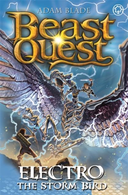 Beast Quest: Electro the Storm Bird : Series 24 Book 1 Popular Titles Hachette Children's Group
