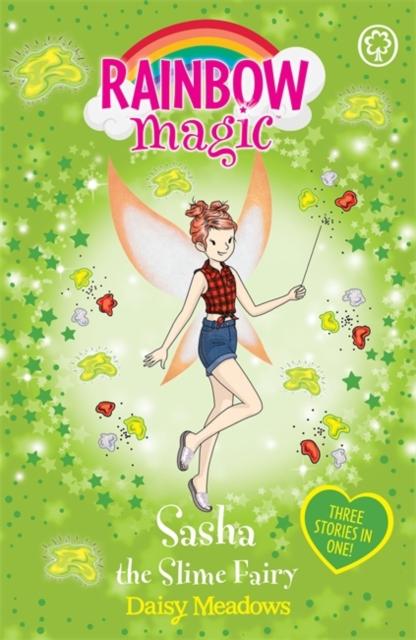 Rainbow Magic: Sasha the Slime Fairy : Special Popular Titles Hachette Children's Group