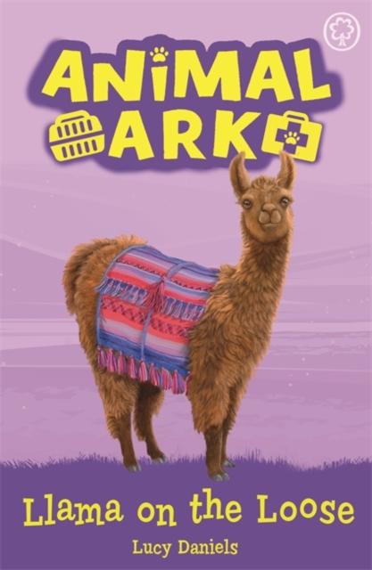 Animal Ark, New 10: Llama on the Loose : Book 10 Popular Titles Hachette Children's Group