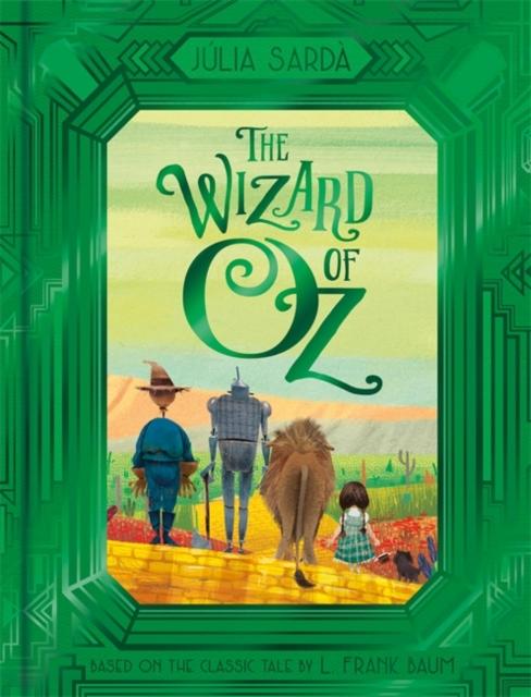 The Wizard of Oz Popular Titles Hachette Children's Group