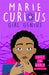 Marie Curious, Girl Genius: Saves the World : Book 1 Popular Titles Hachette Children's Group