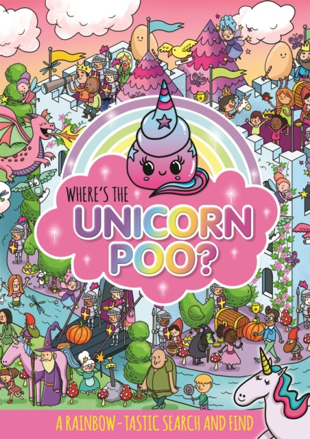Where's the Unicorn Poo? A Search and find by Alex Hunter Extended Range Hachette Children's Group