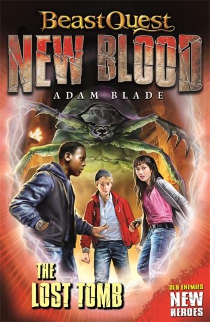 Beast Quest: New Blood: The Lost Tomb Popular Titles Hachette Children's Group