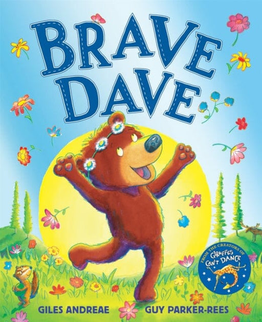 Brave Dave by Giles Andreae Extended Range Hachette Children's Group