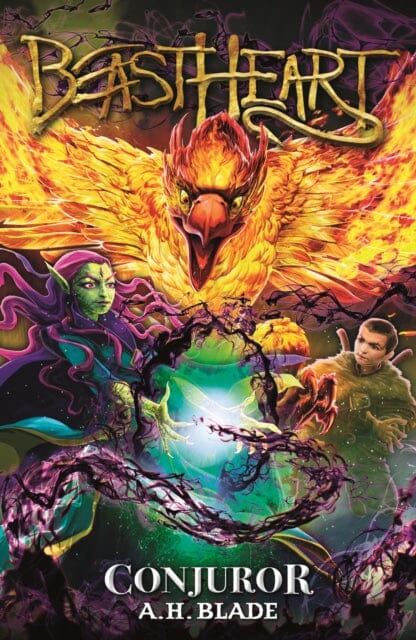 Beastheart: Conjuror : Book 2 Extended Range Hachette Children's Group