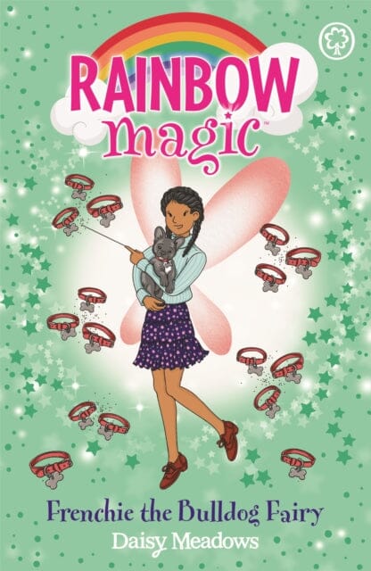 Rainbow Magic: Rainbow Magic Frenchie the Bulldog Fairy by Daisy Meadows Extended Range Hachette Children's Group