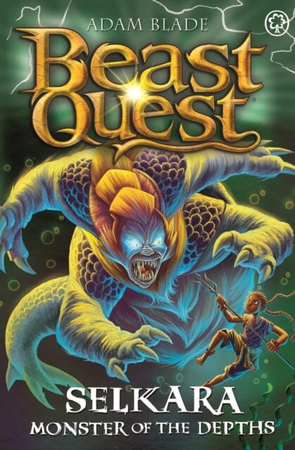 Beast Quest: Selkara: Monster of the Depths : Series 30 Book 4 by Adam Blade Extended Range Hachette Children's Group