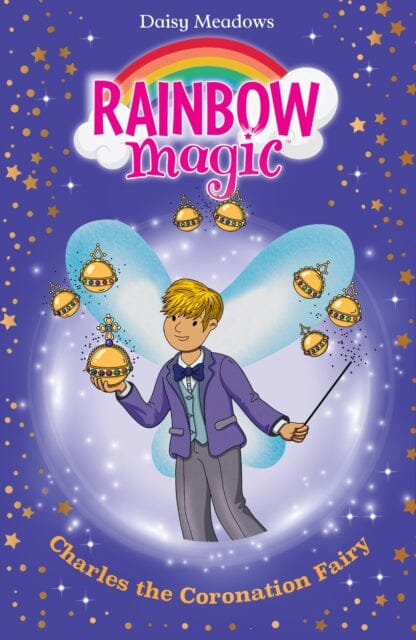 Rainbow Magic: Charles the Coronation Fairy Extended Range Hachette Children's Group