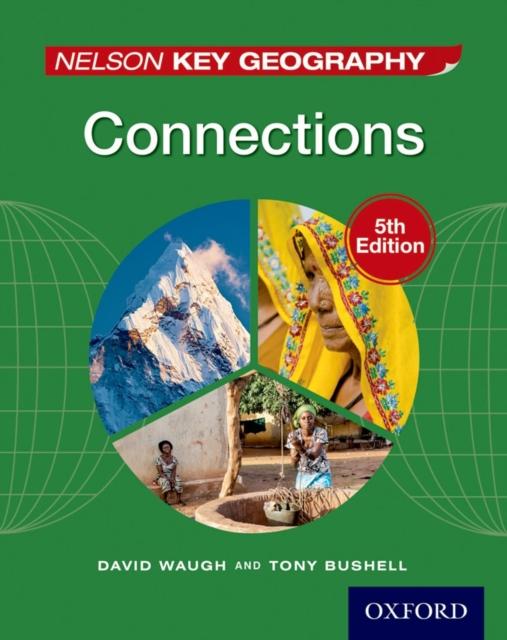 Nelson Key Geography Connections Student Book Popular Titles Oxford University Press
