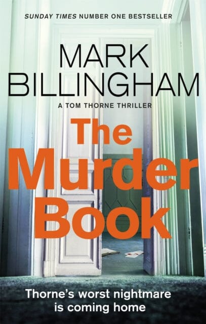 The Murder Book by Mark Billingham Extended Range Little Brown Book Group