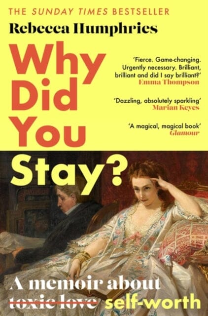 Why Did You Stay? by Rebecca Humphries Extended Range Little Brown Book Group