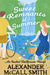 The Sweet Remnants of Summer by Alexander McCall Smith Extended Range Little Brown Book Group
