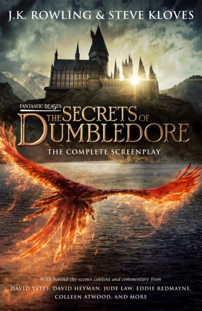 Fantastic Beasts: The Secrets of Dumbledore - The Complete Screenplay by J.K. Rowling Extended Range Little Brown Book Group