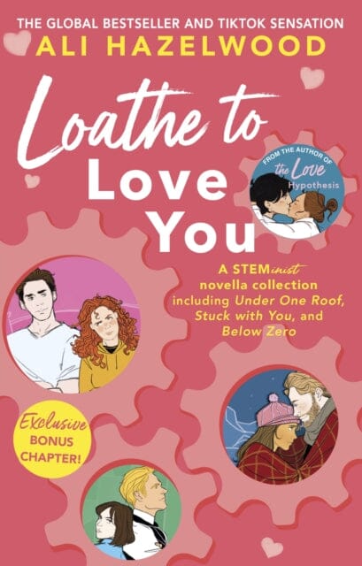Loathe To Love You : From the bestselling author of The Love Hypothesis Extended Range Little, Brown Book Group
