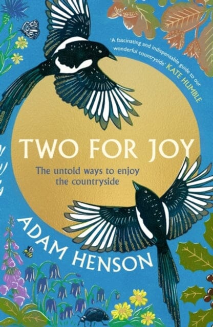 Two for Joy : The untold ways to enjoy the countryside Extended Range Little, Brown Book Group
