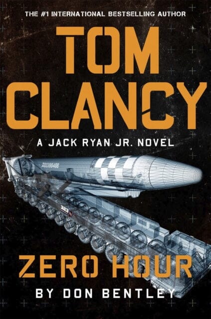 Tom Clancy Zero Hour by Don Bentley Extended Range Little Brown Book Group