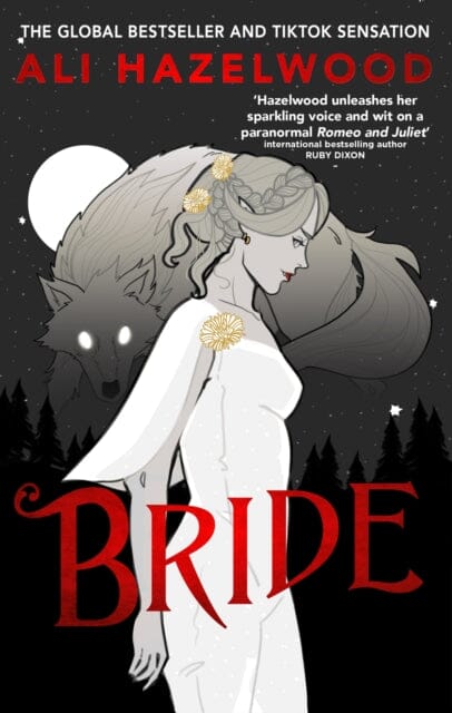 Bride : From the bestselling author of The Love Hypothesis by Ali Hazelwood Extended Range Little, Brown Book Group