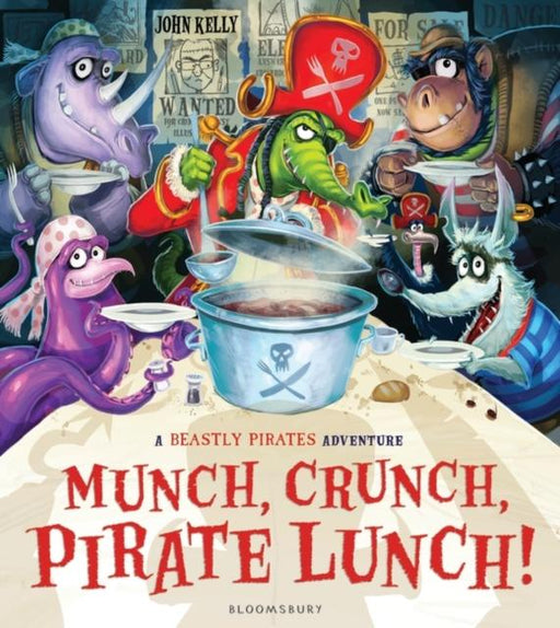 Munch, Crunch, Pirate Lunch! Popular Titles Bloomsbury Publishing PLC