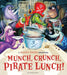 Munch, Crunch, Pirate Lunch! Popular Titles Bloomsbury Publishing PLC