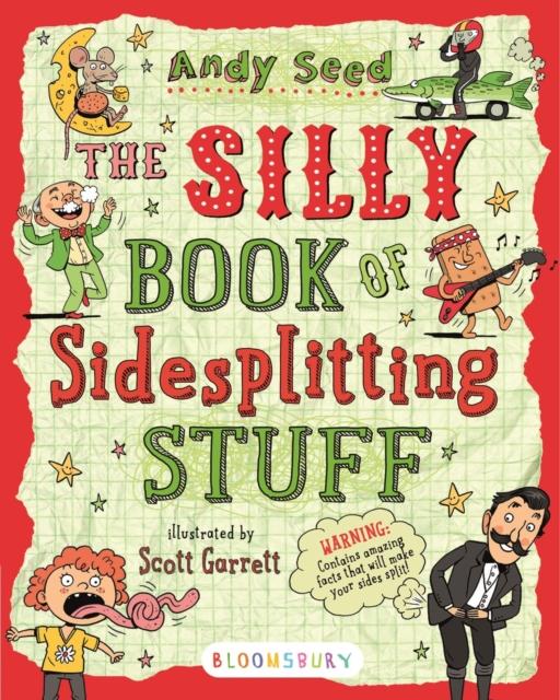 The Silly Book of Side-Splitting Stuff Popular Titles Bloomsbury Publishing PLC