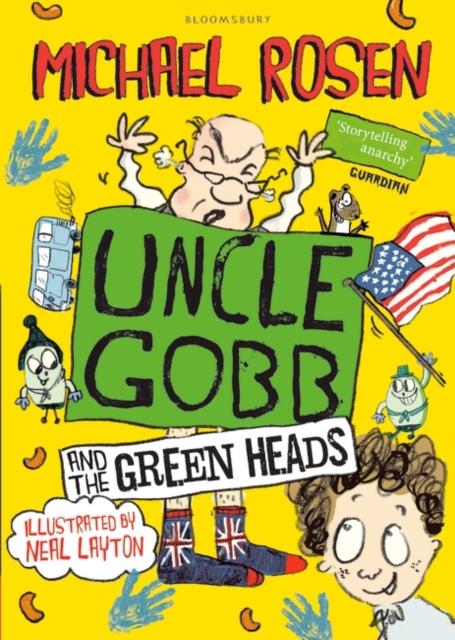 Uncle Gobb And The Green Heads Popular Titles Bloomsbury Publishing PLC