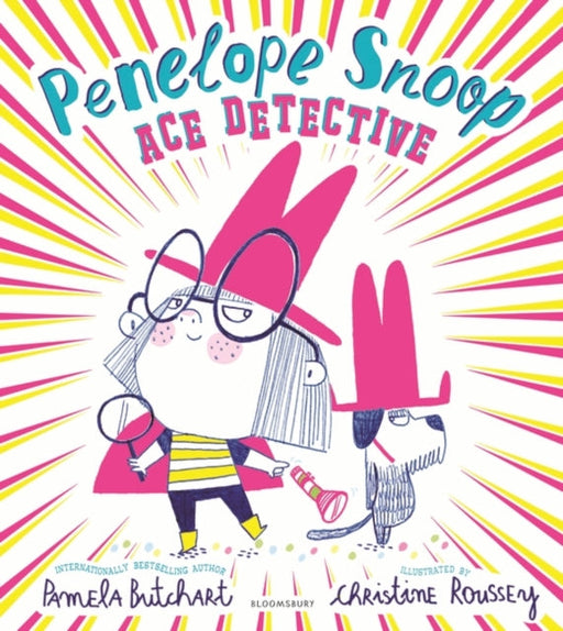 Penelope Snoop, Ace Detective by Pamela Butchart Extended Range Bloomsbury Publishing PLC