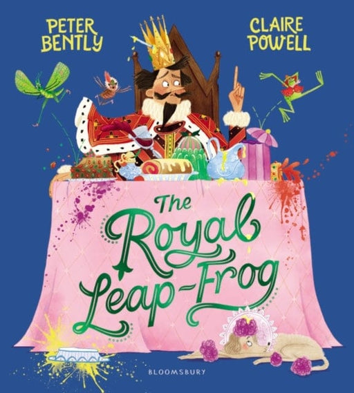 The Royal Leap-Frog by Peter Bently Extended Range Bloomsbury Publishing PLC