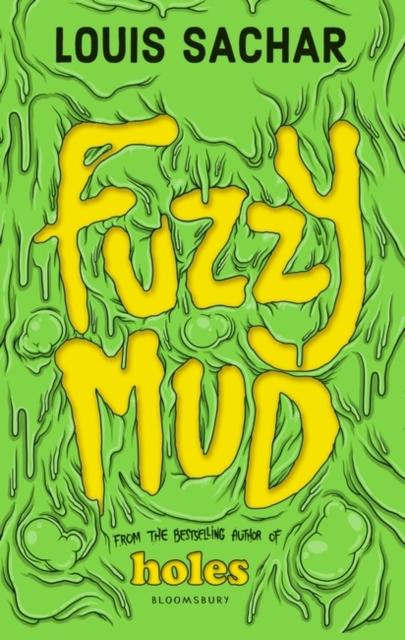 Fuzzy Mud Popular Titles Bloomsbury Publishing PLC