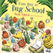 First Day at Bug School Popular Titles Bloomsbury Publishing PLC