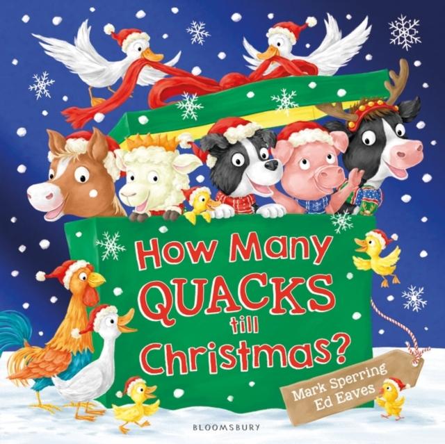 How Many Quacks Till Christmas? Popular Titles Bloomsbury Publishing PLC