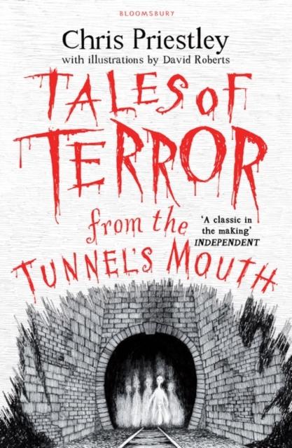 Tales of Terror from the Tunnel's Mouth Popular Titles Bloomsbury Publishing PLC