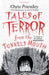 Tales of Terror from the Tunnel's Mouth Popular Titles Bloomsbury Publishing PLC