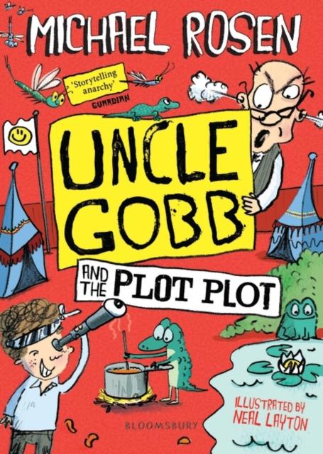 Uncle Gobb and the Plot Plot Popular Titles Bloomsbury Publishing PLC
