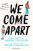 We Come Apart Popular Titles Bloomsbury Publishing PLC