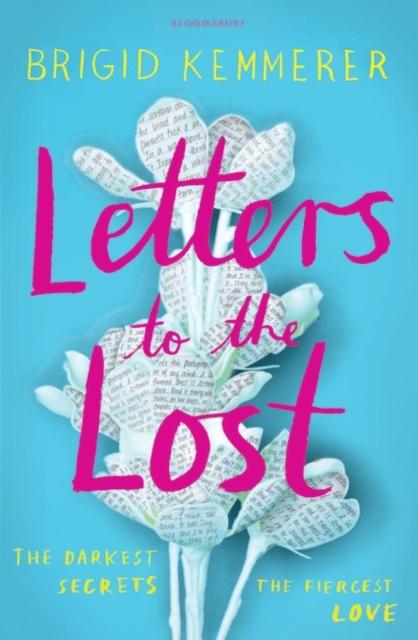 Letters to the Lost Popular Titles Bloomsbury Publishing PLC