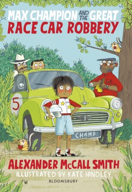 Max Champion and the Great Race Car Robbery Popular Titles Bloomsbury Publishing PLC