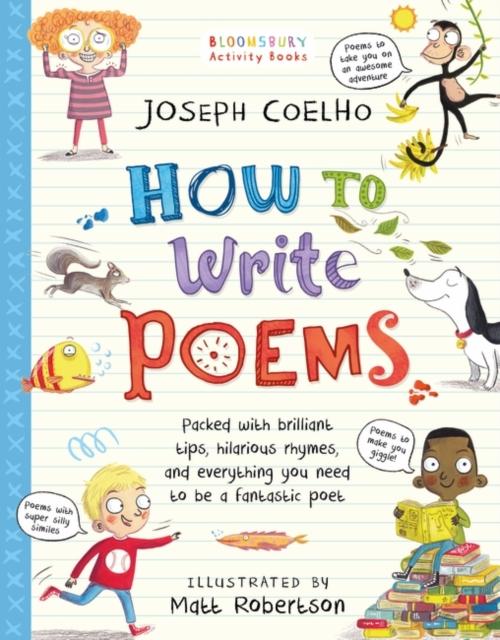 How To Write Poems Popular Titles Bloomsbury Publishing PLC