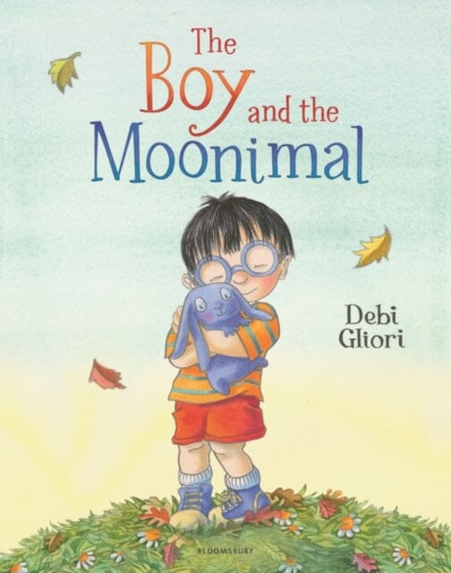 The Boy and the Moonimal by Debi Gliori Extended Range Bloomsbury Publishing PLC