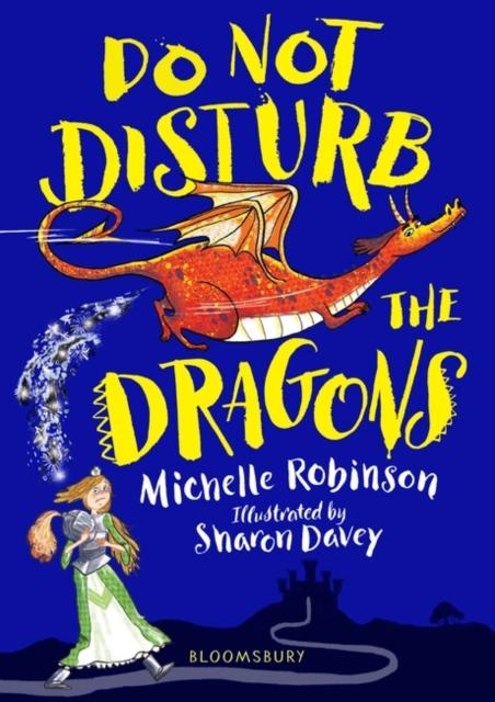 Do Not Disturb the Dragons Popular Titles Bloomsbury Publishing PLC