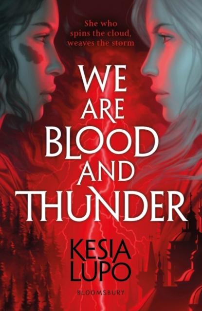 We Are Blood And Thunder Popular Titles Bloomsbury Publishing PLC