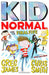 Kid Normal and the Final Five: Kid Normal 4 Popular Titles Bloomsbury Publishing PLC