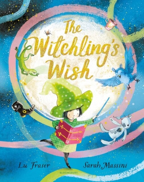 The Witchling's Wish by Lu Fraser Extended Range Bloomsbury Publishing PLC