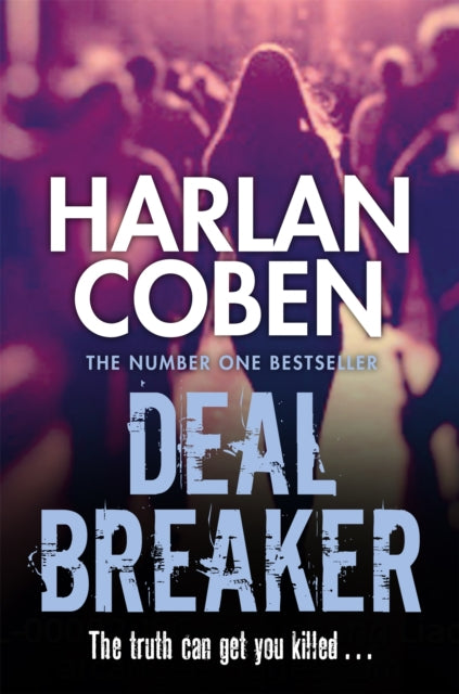 Deal Breaker by Harlan Coben Extended Range Orion Publishing Co