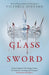Glass Sword : Red Queen Book 2 Popular Titles Orion Publishing Co