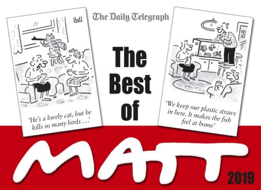 The Best of Matt 2018 by Matt Pritchett Extended Range Orion Publishing Co