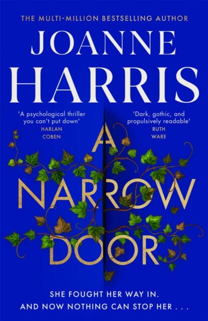 A Narrow Door by Joanne Harris Extended Range Orion Publishing Co