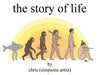 The Story of Life by Chris (Simpsons Artist) Extended Range Orion Publishing Co