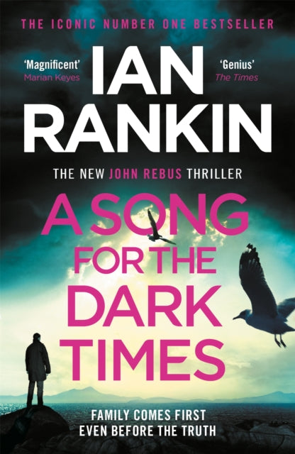 A Song for the Dark Times by Ian Rankin Extended Range Orion Publishing Co