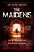 The Maidens by Alex Michaelides Extended Range Orion Publishing Co